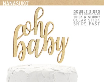 oh baby cake topper, baby shower cake topper, neutral baby shower, Glitter party decorations, cursive topper