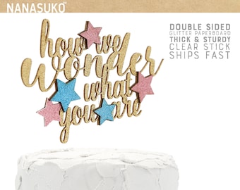 how we wonder what you are cake topper, gender reveal cake topper, twinkle twinkle little star, Glitter party decorations, cursive topper