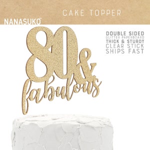 Décoration de gâteau des années 80 et fabuleuse, décoration de gâteau du 80e anniversaire, décoration de gâteau d'anniversaire importante, décorations de fête scintillantes, décoration cursive