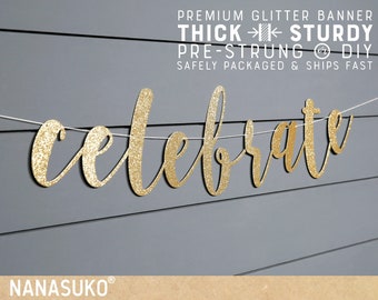 celebrate banner, wedding banner, gold glitter party decorations, cursive banner