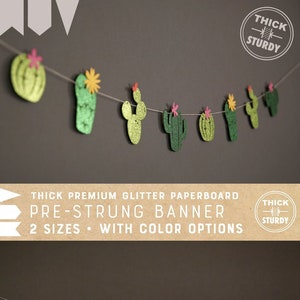 cactus garland, cactus theme banner, fiesta party, summer party, cinco de mayo decor, glitter banners, cursive banner