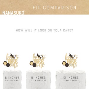 May include: Three cake toppers showing how a "Fun to Bee One" cake topper would look on a 6-inch, 8-inch, and 10-inch cake. The topper features a bee with honeycomb and the text "Fun to Bee One" in gold glitter.