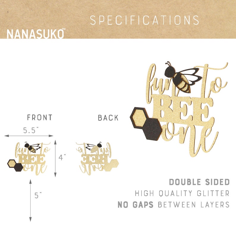 May include: Double-sided wooden sign with gold glitter, featuring a bee and the text "fun to bee one". The sign is 5.5 inches wide and 5 inches tall.