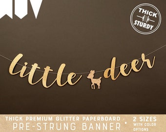 little deer banner, with buck or doe, woodland baby shower, woodland birthday, glitter party decorations, cursive banner