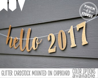hello 2017 banner, happy new year 2017, glitter party decorations, cursive banner