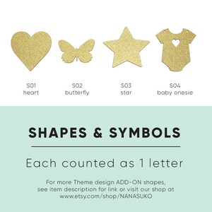 K&ouml;nnte beinhalten: Vier goldene Glitzerformen: ein Herz, ein Schmetterling, ein Stern und ein Baby-Strampler. Die Formen sind mit dem Text "S01 Herz", "S02 Schmetterling", "S03 Stern" und "S04 Baby-Strampler" beschriftet. Der Text "FORMEN & SYMBOLE" wird in schwarzen Buchstaben &uuml;ber den Formen angezeigt. Der Text "Jede z&auml;hlt als 1 Buchstabe" wird in schwarzen Buchstaben unter den Formen angezeigt. Der Text "Weitere Theme-Design ADD-ON-Formen finden Sie in der Artikelbeschreibung oder besuchen Sie unseren Shop unter www.etsy.com/shop/NANASUKO" wird in schwarzen Buchstaben unter dem Text "Jede z&auml;hlt als 1 Buchstabe" angezeigt.