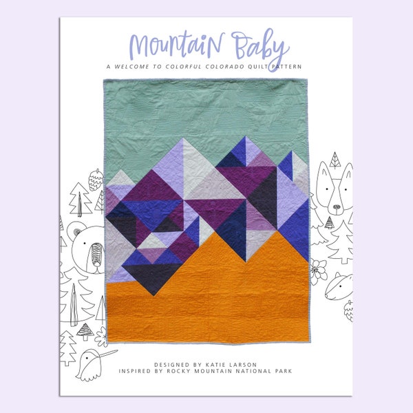 Mountain Baby - PDF Quilt Pattern