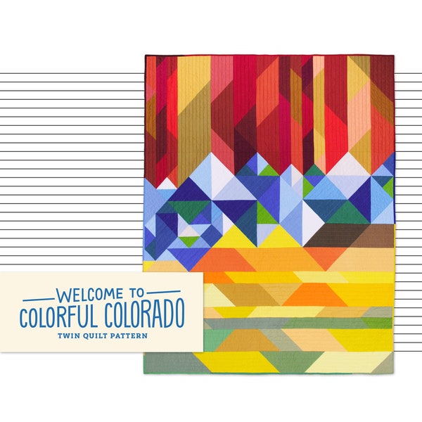 Modern Mountain Quilt Pattern PDF - TWIN - Welcome to Colorful Colorado - Intermediate / Advanced