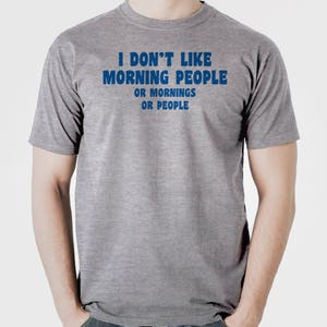 I Don&#39;t Like Morning People