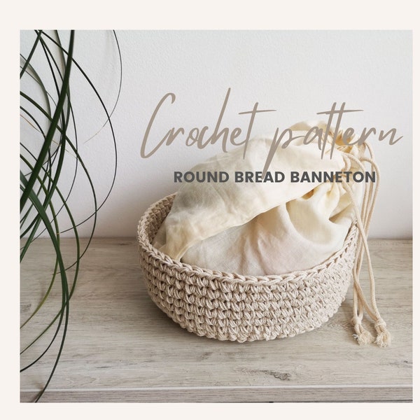 How to crochet bread banneton, PDF file, Written instructions, Round basket crochet pattern