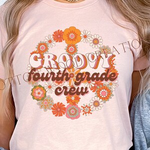 Groovy Fourth Grade Teacher Crew - Peace - PNG JPEG Digital Download