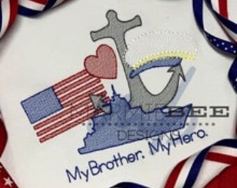 May include: Embroidered design featuring an American flag, a heart, an anchor, and a ship. The text "My Brother, My Hero" is below the design.