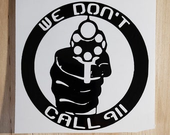 Silhouette Wood Pistols We Don/'t Call 911 Cabin Decor Wall Art