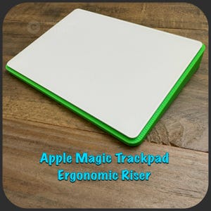 Ergonomic riser for apple Magic Trackpad 2nd or 3rd generation new