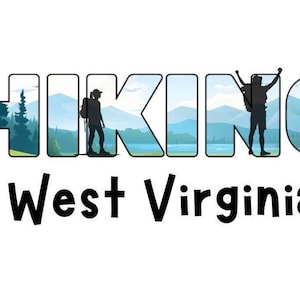 West Virginia, WV Digital Design, West Virginia hiking, West Virginia Image, WV - WV dtf, West Virginia Sublimation, West Virginia png