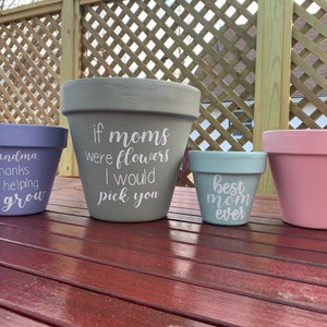Painted Flower Pots, Mother’s Day Gift,  Custom Painted Pots, Personalized, Best Mom Ever, Flowers, Spring