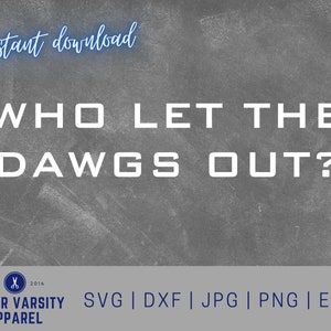 Dawgs svg, Bulldogs svg, Mascot, school spirit svg, team spirit svg, Cut File, digital file, pdf, eps, dxf, Bulldog, Cricut, Silhouette