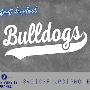 Bulldogs svg, Mascot, school spirit svg, team spirit svg, Cut File, digital file, pdf, eps, dxf, Bulldog pride, Cricut, Silhouette