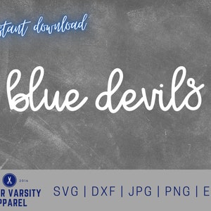 Blue Devils svg, Mascotte, schoolgeest svg, teamgeest svg, Cut File, digitaal bestand, pdf, eps, dxf, Blue Devils trots, Cricut, Silhouette
