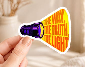 Sticker The Way, The Truth, The Light Flashlight | Kiss-cut vinyl sticker