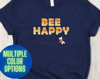 Bee Happy Graphic Tee - Bella+Canvas Women's Shirt