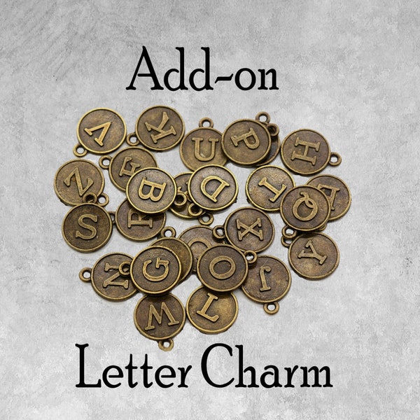 Bronze Letter Charm, Personalize with Letter Charm, Birthday Gift, Customization, Can Be Added to Anything in Our Shop or Ordered Separately