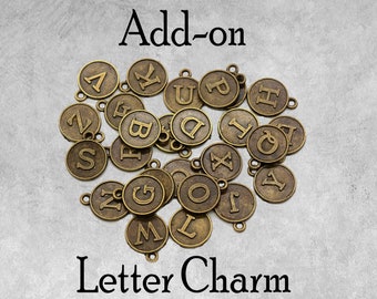 Bronze Letter Charm, Personalize with Letter Charm, Birthday Gift, Customization, Can Be Added to Anything in Our Shop or Ordered Separately