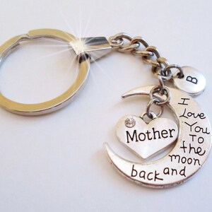 Llavero o tirador de cremallera con la letra que elijas "Madre, te amo hasta la luna y más allá", regalo para madre, hecho a mano con amor