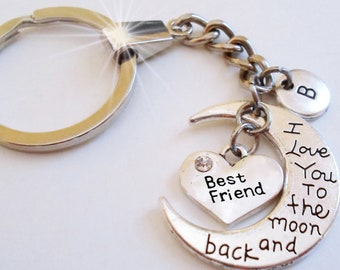 Best Friend I Luv You to the Moon and Back Keychain or Zipper Pull w-Letter Charm of Your Choice, BFF, Best Friend Gift, Crafted with lOve