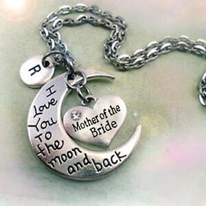 Collar "Te amo hasta la luna y de regreso" para madre de la novia con dije de letra a elegir, regalo para madre de la novia, collar para mamá de la novia