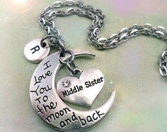 Middle Sister I Luv You to the Moon and Back Necklace with Letter Charm, Middle Sister Gift, Middle Sister Birthday, Girls, Teens, Women