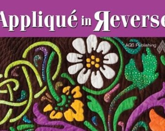 Applique in Reverse, book by Teri Henderson Tope