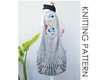 Knitting bag pattern, mesh, grocery, beach, intermediate level