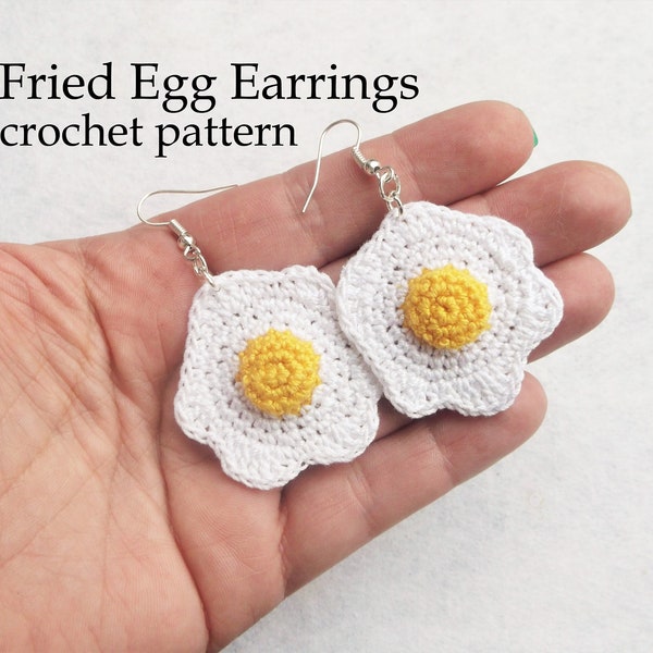 Fried Egg Crochet Earrings Pattern - instant PDF download