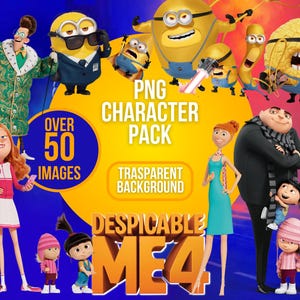 Despicable Me 4 PNG Character Pack, transparent Files, Minions Clipart, Despicable Me images, Minions PNG, print-ready files for party kits