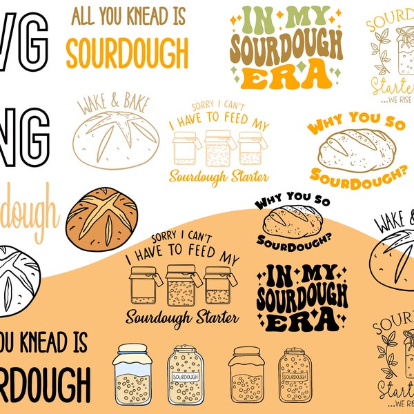 Sourdough starter bread making SVG PNG cut files Commercial Use