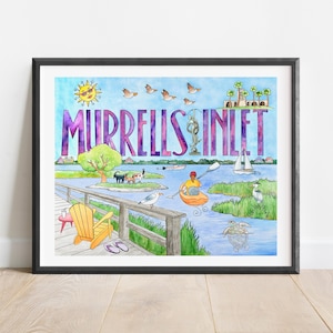 May include: Watercolor art print of Murrells Inlet, featuring a sunny sky, birds, and the town's name in purple letters. The scene includes a pier with chairs, a kayaker, and local wildlife.
