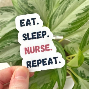Eat Sleep Nurse Repeat, funny RN sticker, er nurse gift, healthcare sticker, nursing student gift, rn water bottle sticker, nurse life decal