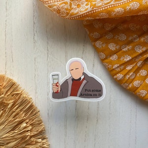 Put Some Arnica On It - Homeopathic Gift, Holistic Medicine, Arnica Gift, Herbalist Sticker, My Big Fat Greek Wedding, Naturopath Sticker