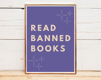 Read Banned Books PRINTABLE Wall Art, Banned Books Poster, Bookish Poster, Library Print, Reading Poster, Bookish Wall Art, Bookworm Gift