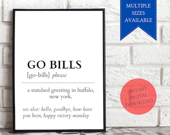 GO BILLS Definition Wall Art, Buffalo Bills PRINTABLE Digital Download, Buffalo Bills Poster, Buffalo Bills Gift, Buffalo Bills Printables