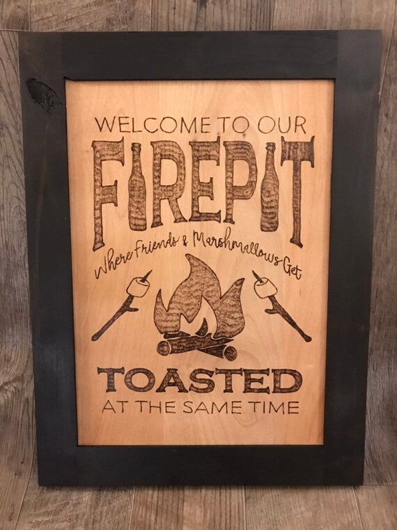 Fire Pit Wood Burning Sign Etsy