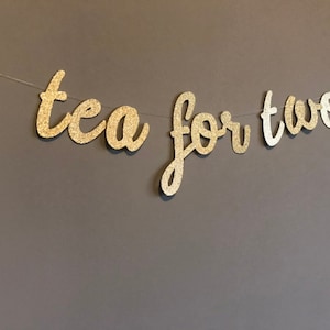 Tea for Two Glitter Banner: Alice in Wonderland Birthday Party Decor