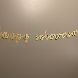 Glitter Happy Soberversary Banner: Celebrate Recovery Party