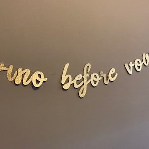 Vino antes de los votos banner, Bachelorette Banner, Glitter Banner, Wine Party Banner, Bachelorette Party Decor, Engagement Banner, Winery, Wine