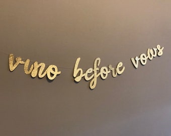 Banner "Vino antes de los votos": Decoración con purpurina para despedida de soltera