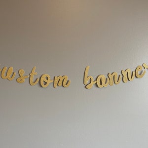 Custom Gold Glitter Cursive Banner: Personalized Party Sign