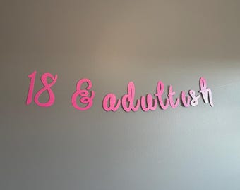 18 and Adultish Banner: Glitter 18th Birthday Party Decor