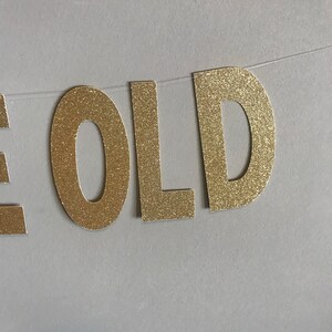 Wow You're Old Banner - Gold Glitter Birthday Decor For 40th, 50th, 60th Parties & Milestone Celebrations