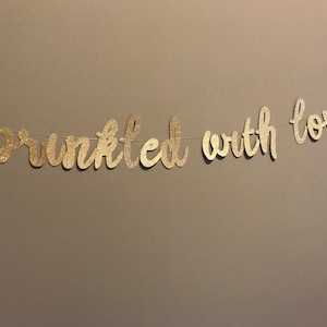 Sprinkled with Love Glitter Banner: Baby Shower Decor